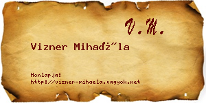 Vizner Mihaéla névjegykártya